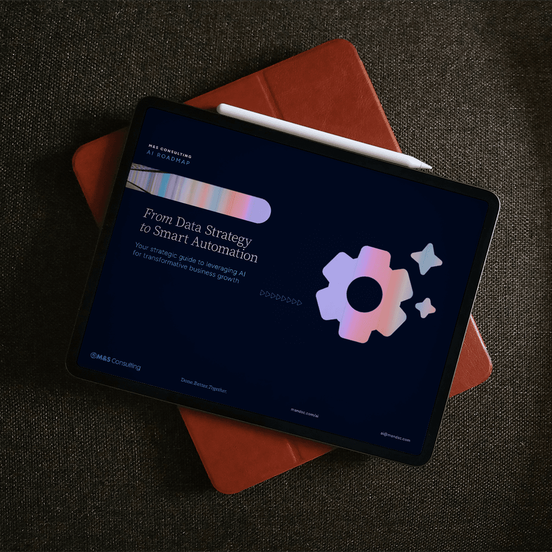 The M&S Consulting AI Roadmap 2025 guide, shown on a tablet